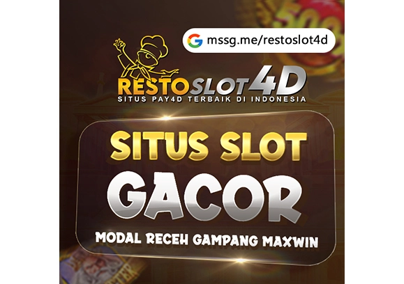 RESTOSLOT4D 🎲 Situs Slot Gacor Maxwin Hari Ini Gampang Jp Terpercaya 2024